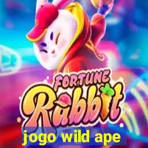 jogo wild ape